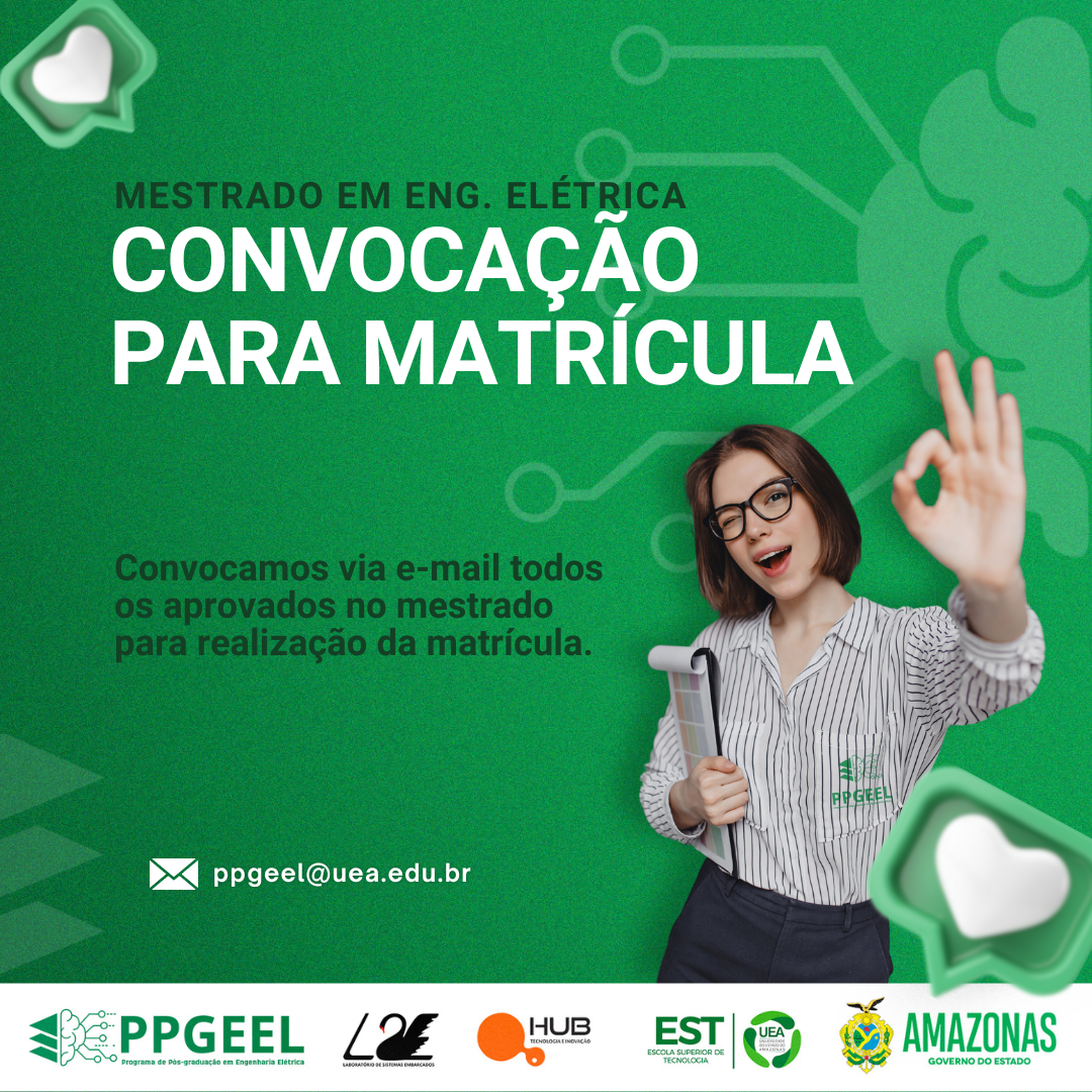 Convocação para Matrícula no Mestrado UEA